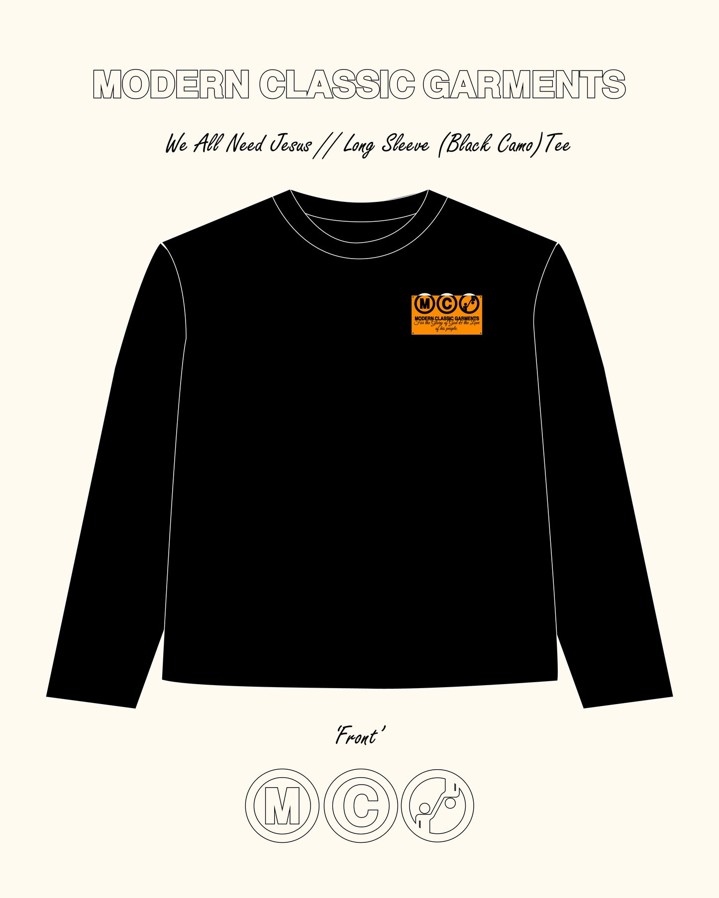 we all need Jesus (camo, long sleeve)