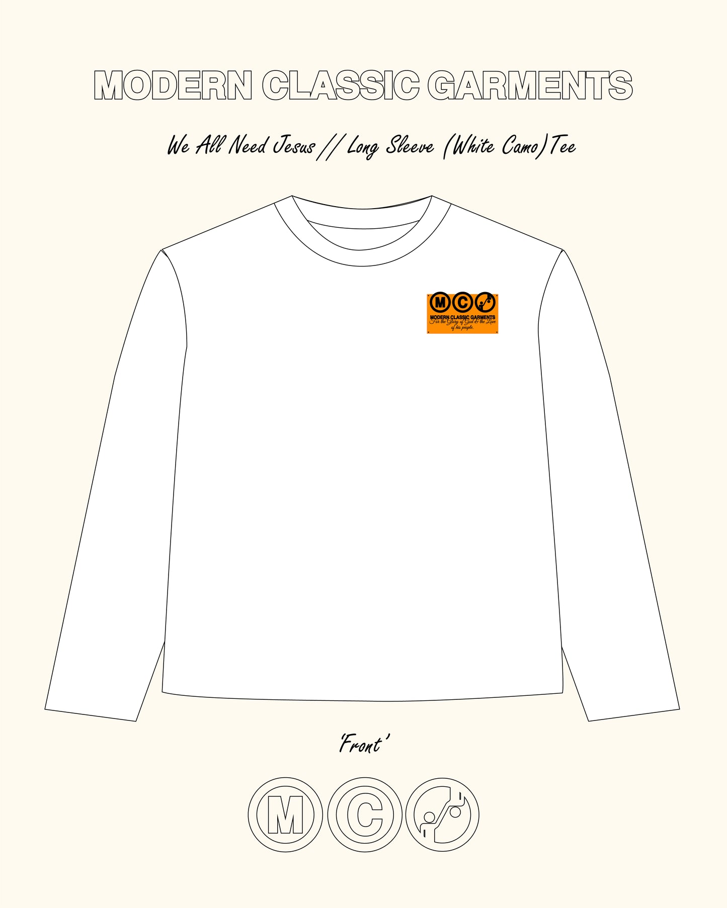 we all need Jesus (camo, long sleeve)