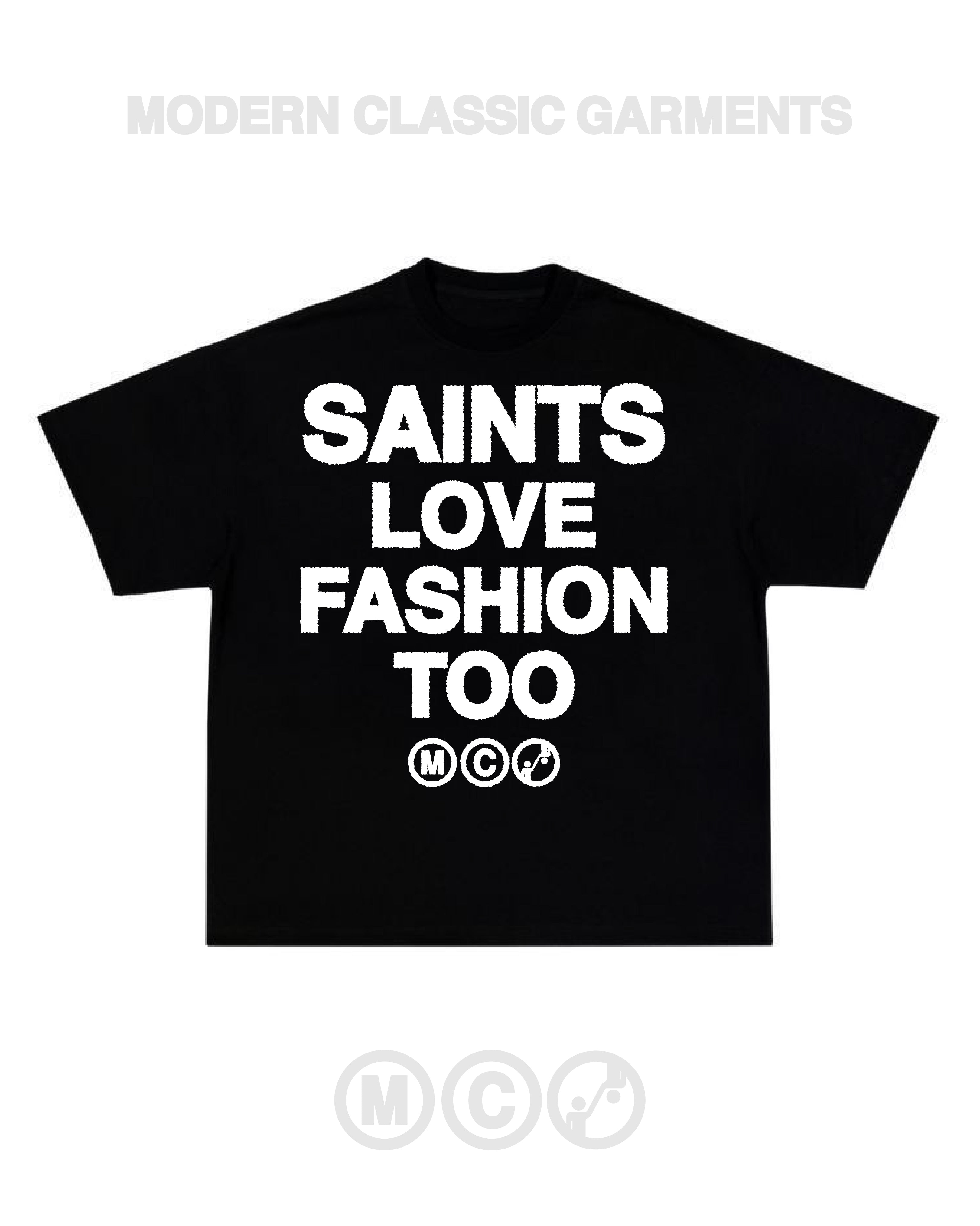 saints love fashion too (black tee)
